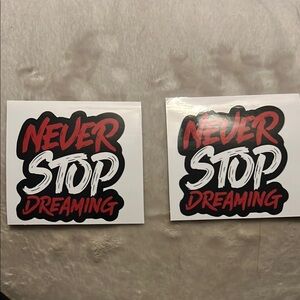 Motivational 3” stickers Never Stop Dreaming - Red and Black
